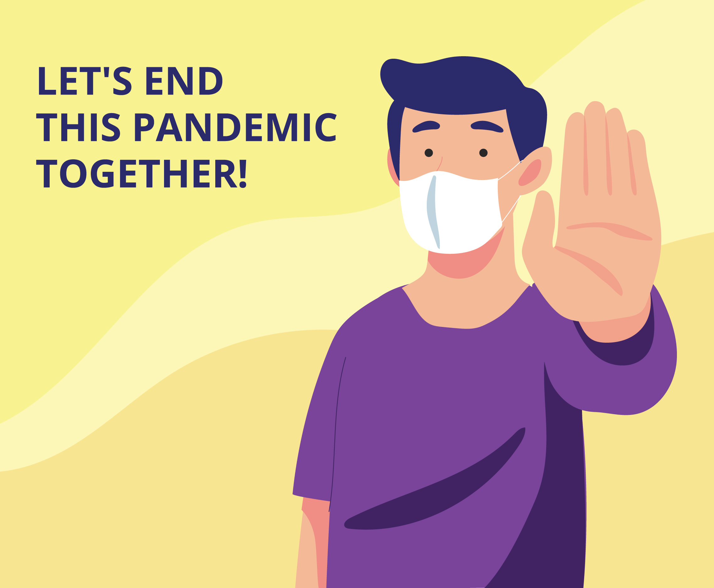 Let's Stop This Pandemic Together